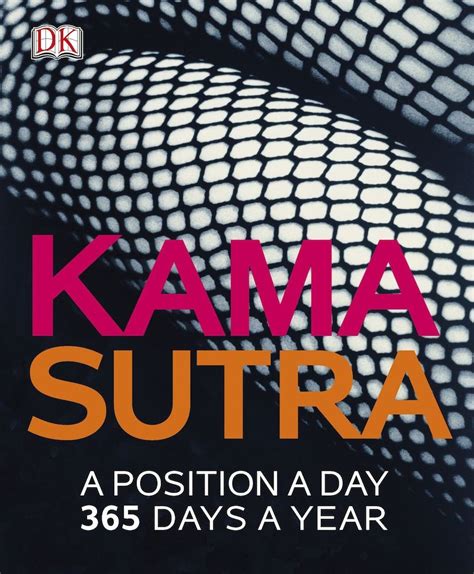 Kama Sutra, 365 Sex Positions, Relationships, A Fine Time