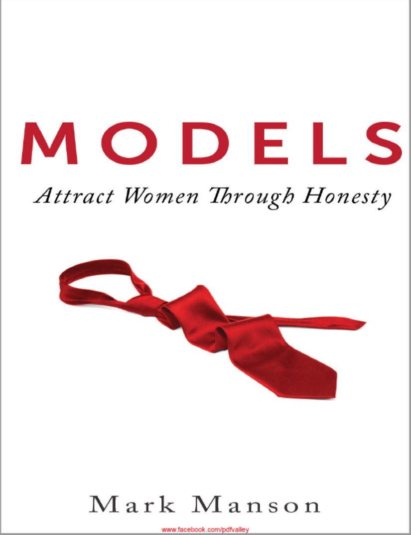 Models, Attract Women Through Honesty, Sex, Women, A Fine Time